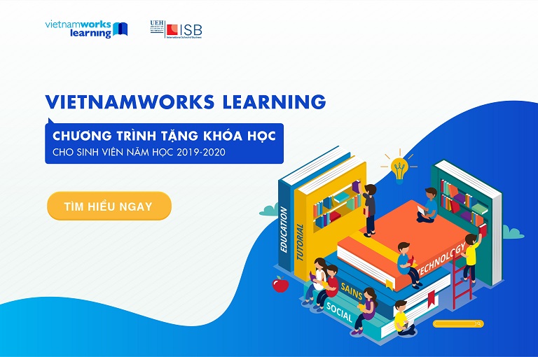 Chương trình tặng khóa học cho sinh viên ISB từ VietnamWorks Learning