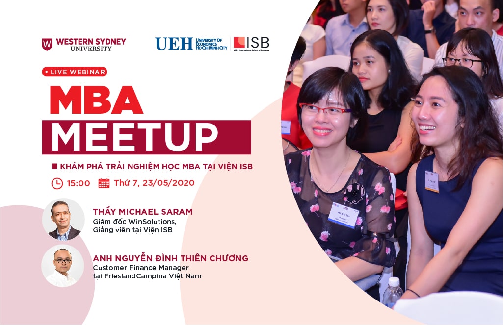 MBA Meetup: Trải nghiệm học MBA tại Viện ISB