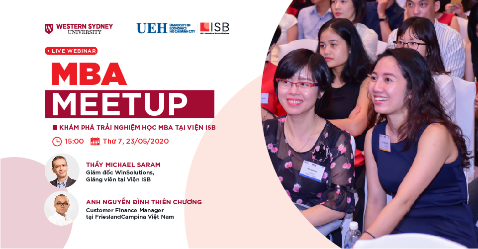 MBA Meetup – Khám phá trải nghiệm học MBA tại Viện ISB
