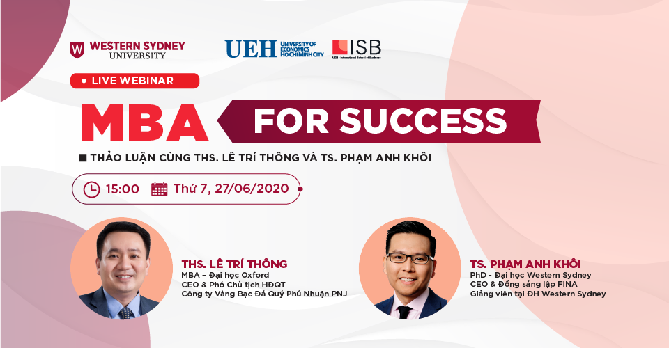 MBA For Success: Thảo luận cùng ThS. Lê Trí Thông