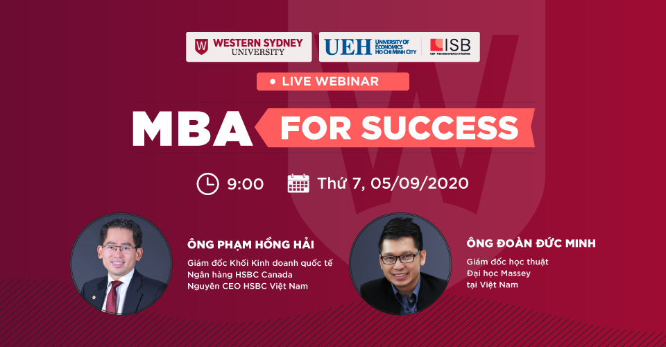 MBA For Success: Thảo luận cùng CEO HSBC Việt Nam Phạm Hồng Hải 