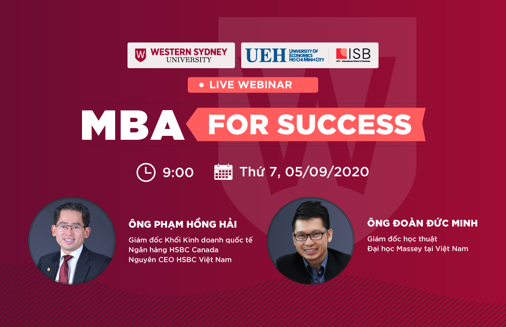 MBA For Success: Thảo luận cùng Nguyên CEO HSBC Việt Nam Phạm Hồng Hải