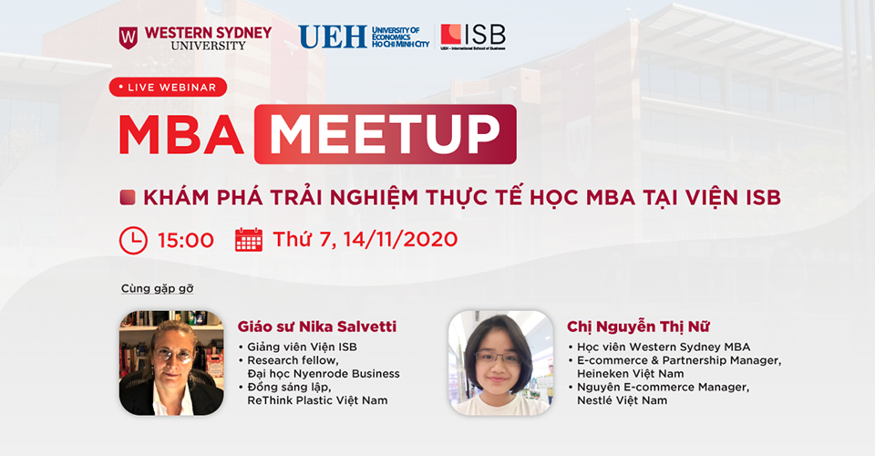 MBA Meetup: Khám phá trải nghiệm thực tế học MBA tại Viện ISB