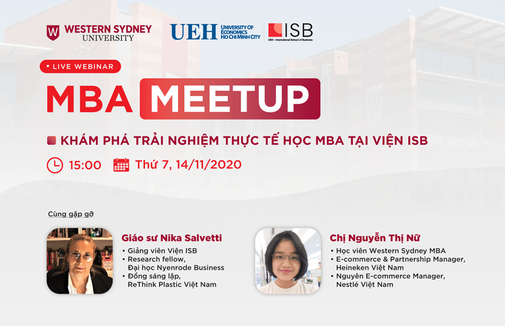 MBA Meetup: Khám phá trải nghiệm thực tế học MBA tại Viện ISB