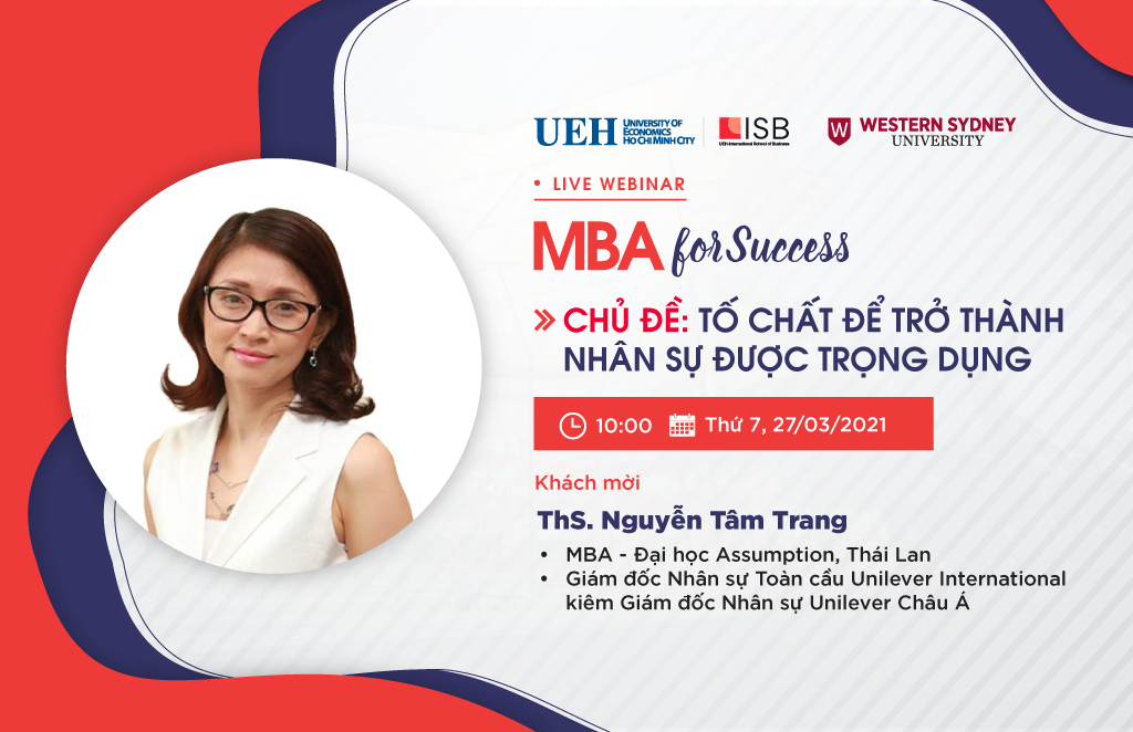 MBA For Success: Tố chất để trở thành nhân sự được trọng dụng