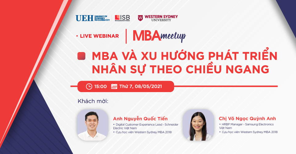 MBA Meetup: MBA và xu hướng phát triển nhân sự theo chiều ngang