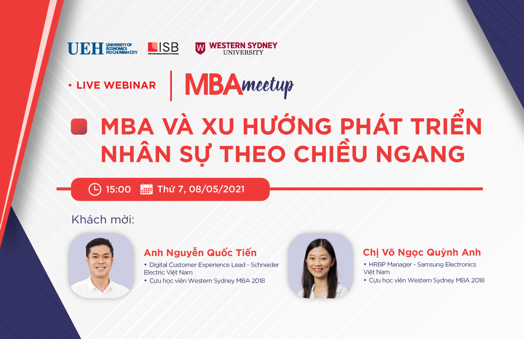 MBA Meetup: MBA và xu hướng phát triển nhân sự theo chiều ngang
