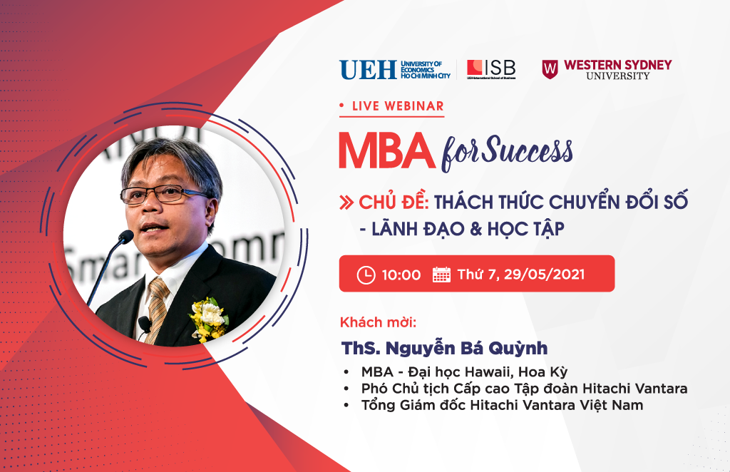 MBA For Success: Thách thức chuyển đổi số - Lãnh đạo & Học tập