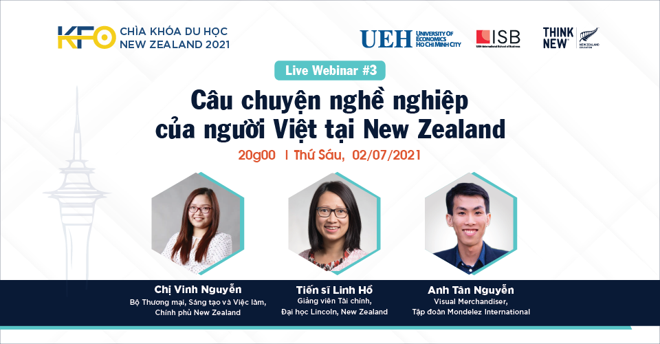 Hình banner sự kiện Chìa khóa du học New Zealand 2021-Chủ đề #3: Câu chuyện nghề nghiệp của người Việt tại New Zealand 