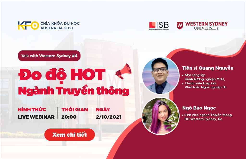 Hình thumbanail Live webinar CHÌA KHÓA DU HỌC AUSTRALIA 2021: “Đo độ HOT ngành truyền thông” - Talk with Western Sydney #4.