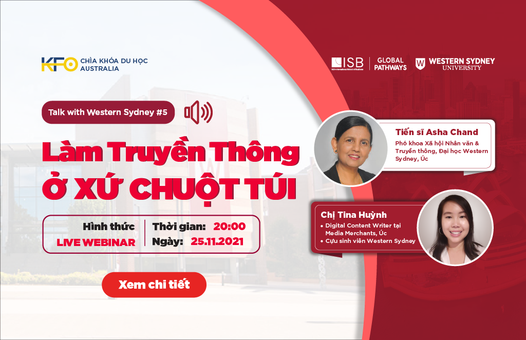 Live webinar Chìa khóa du học Australia: Làm truyền thông ở xứ chuột túi - Talk with WSU #5