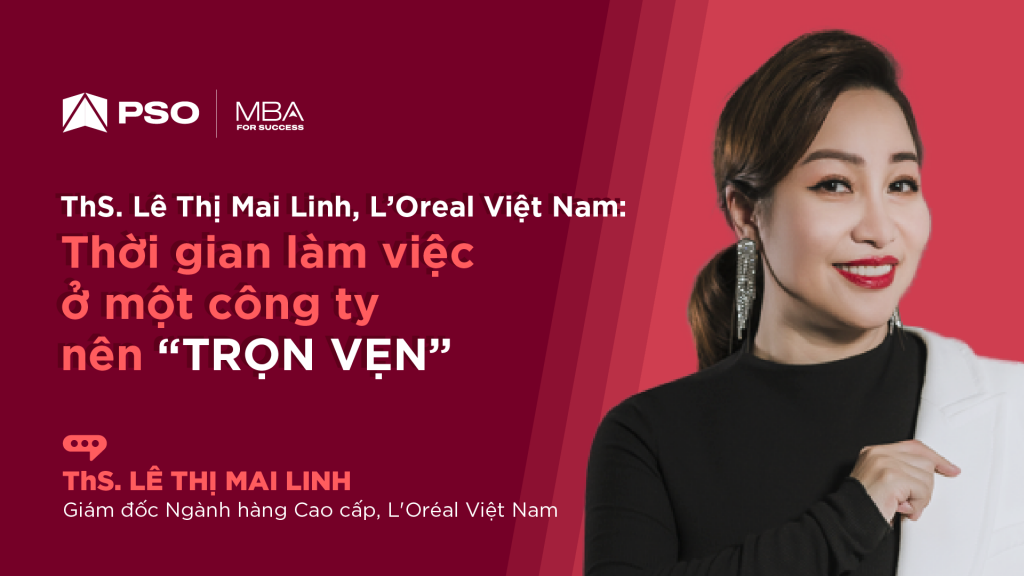 ISB MBA-For-Success-13_-Nu-doanh-nhan-Mai-Linh-Loreal-VN 2