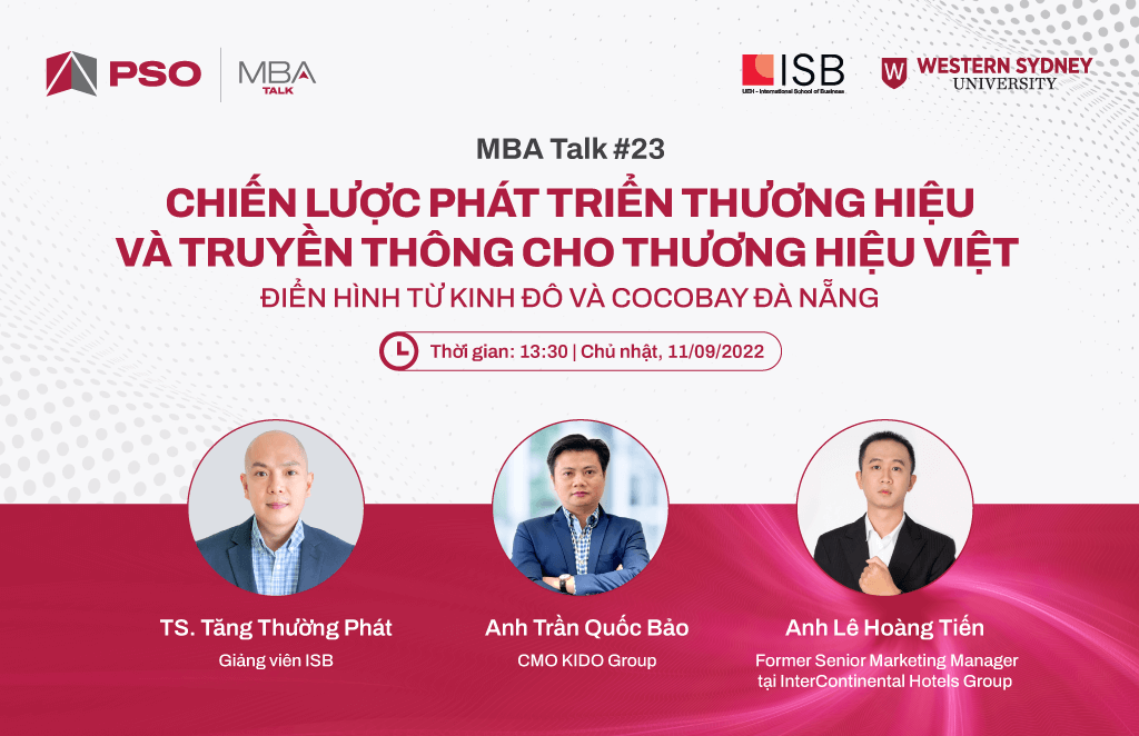 MBA Talk #23: Chiến lược phát triển thương hiệu và truyền thông cho thương hiệu Việt