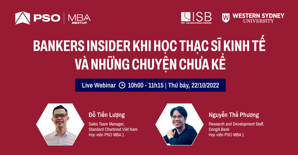 MBA Meetup: Bankers Insiders khi học Thạc sĩ Kinh tế và Những chuyện chưa kể