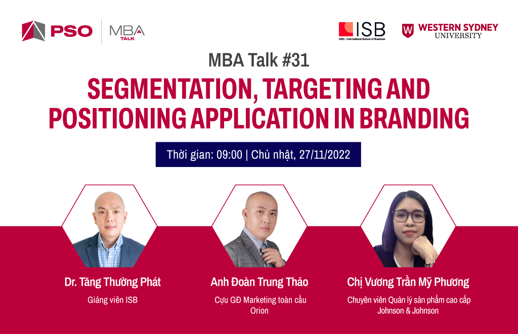 MBA Talk #31: Segmentation, Targeting and Positioning Application in Branding