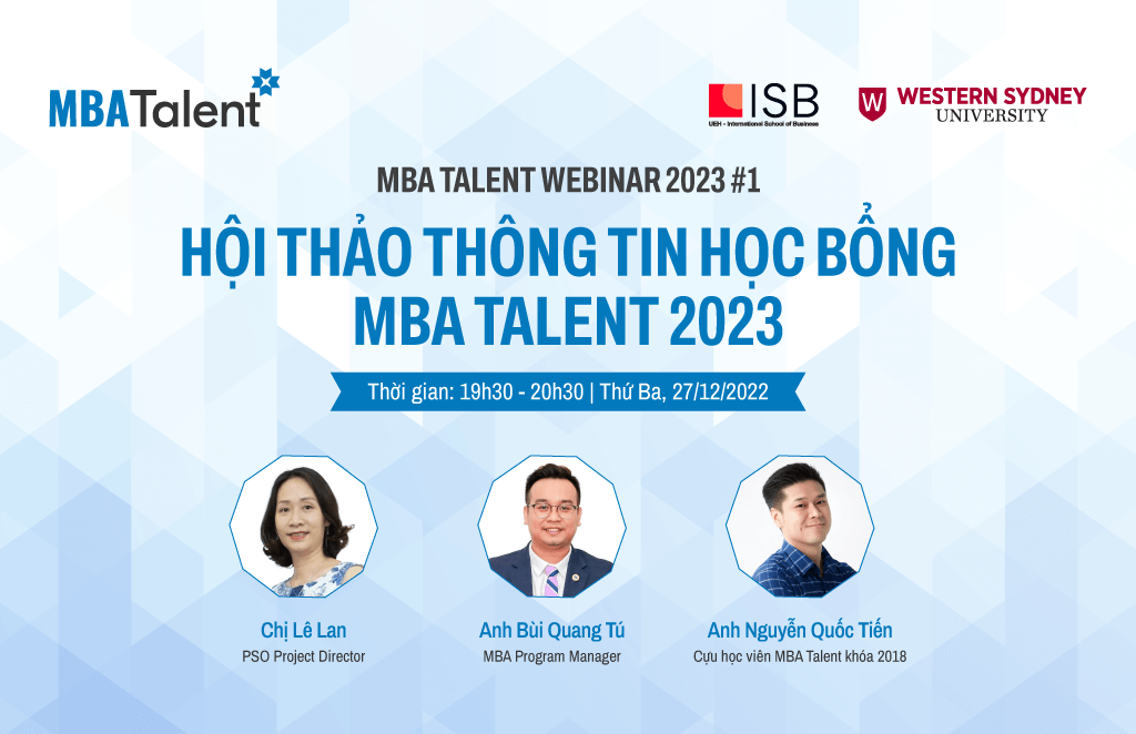 MBA Talent Webinar #1: Hội thảo Thông tin học bổng MBA Talent 2023