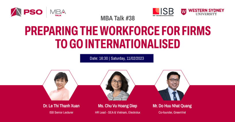 MBA Talk #38: Preparing the workforce for firms to go internationalised