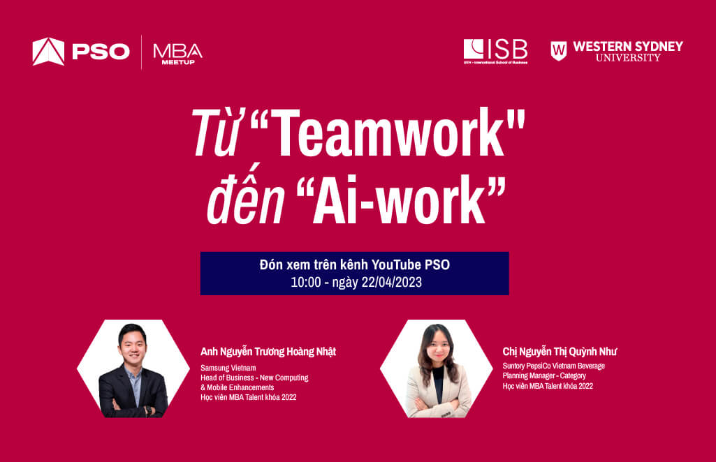 MBA Meetup: Từ "Teamwork" đến "Ai-work"