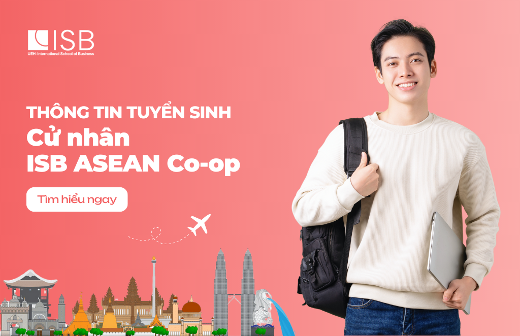 Tuyển sinh Cử nhân ISB ASEAN Co-op