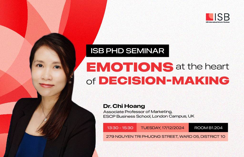 ISB PhD Seminar: Emotions at the Heart of Decision-Making