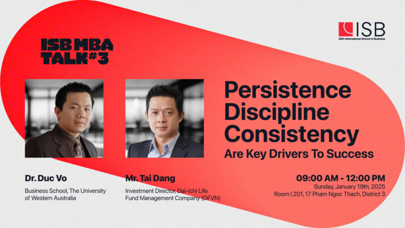 ISB MBA Talk #3: Persistence-Discipline-Consistency are key drivers to success