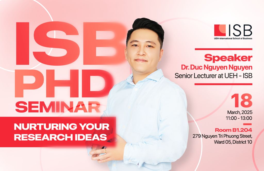 ISB PhD Seminar: Nurturing Your Research Ideas